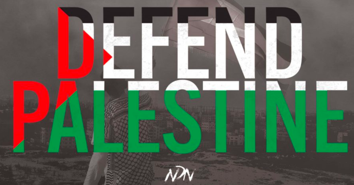 NDN Collective Decries Israeli Human Rights Violations & Colonial Violence in Palestine