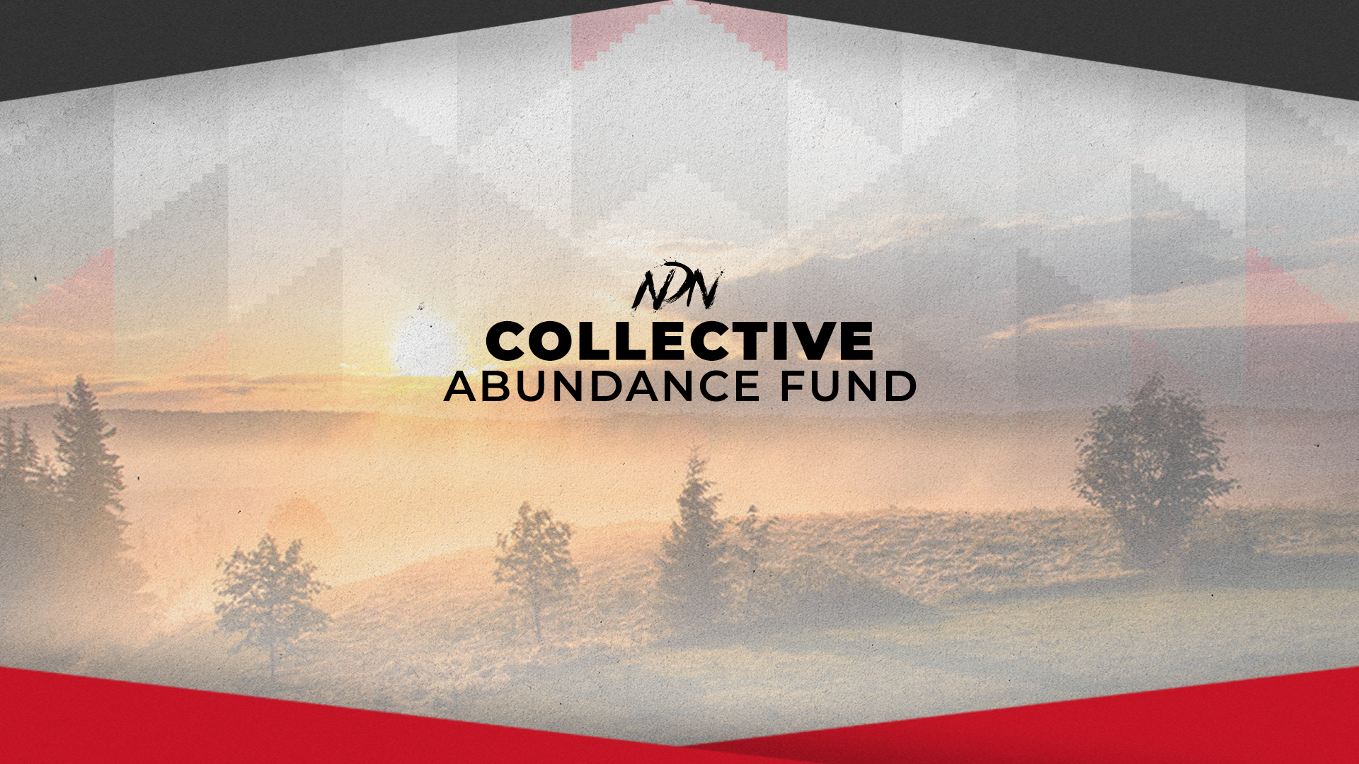NDN Collective Re-Opens 2024 Collective Abundance Grant: A Wealth Building Opportunity for Indigenous Individuals and Families